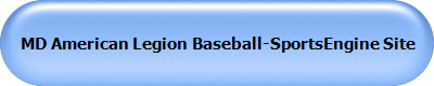 MD American Legion Baseball-SportsEngine Site